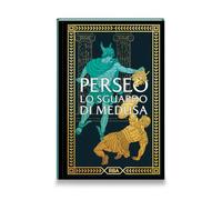 Collezione Mitologia Classica VIII: Perseo. Lo sguardo di Medusa