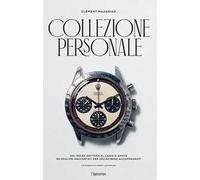 Collezione personale. Ediz. a colori