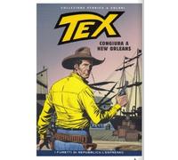COLLEZIONE STORICA A COLORI TEX “CONGIURA A NEW ORLEANS” EP.135