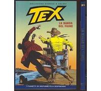 COLLEZIONE STORICA A COLORI TEX “ LA BANDA DEL FIUME ” EP.131