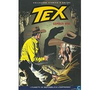 COLLEZIONE STORICA A COLORI TEX “SEPOLTI VIVI” EP.136