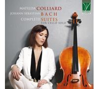 Colliard Matilda - J. S. Bach: Complete Suites For Cello Solo - Cd