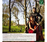Matilda Colliard & Stefano Ligoratti – Beethoven: Opere complete violoncello e pianoforte – CD
