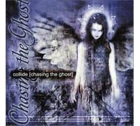 Collide - Chasing The Ghost