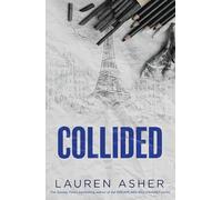 Collided: Lauren Asher: 2