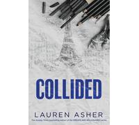 Collided: Lauren Asher: 2-Lauren Asher-Copertina flessibile