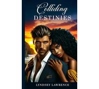 Colliding Destinies