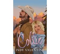 Collie: A Runaway Groom, Strangers to Lovers, Camping in Yellowstone Romance