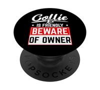 Collie è un amico, fai attenzione al cucciolo amante dei cani proprietario PopSockets PopGrip Adesivo