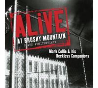 COLLIE, Mark - COLLIE, Mark Alive At Brushy Mountain State