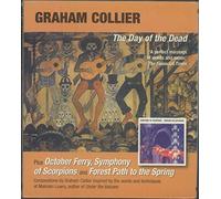 Collier, Graham - Day Of The Dead/October Ferry/Symphony Of Scorpion