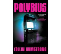 Collin Armstrong Armstrong Collin Collin Armstrong Polybius (Tascabile)