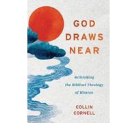 Collin Cornell God Draws Near (Tascabile)