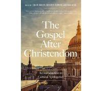 Collin Hansen The Gospel After Christend (Copertina rigida) (PRESALE 23/10/2025)