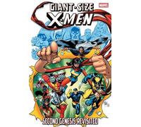 Collin Kelly Giant-Size X-Men: Second Genesis Revisited (Tascabile)