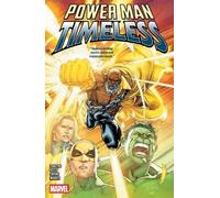 Collin Kelly Jackson Lanzing Power Man: Timeless (Tascabile)