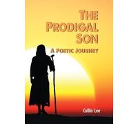 Collin Lee The Prodigal Son (Tascabile)