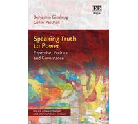 Collin Paschall Benjamin Ginsberg Speaking Truth to Power (Copertina rigida)