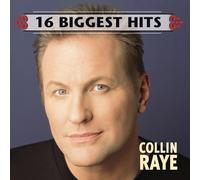 Raye, Collin - 16 Biggest Hits