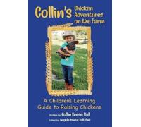 Collin Reese Ball Collin's Chicken Adventures on the Farm (Tascabile)