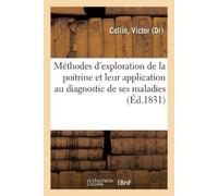 Collin-V Des diverses méthodes d'exploration de la poitrine, et de l (Tascabile)