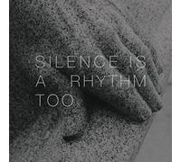 Collings Matthew - Silence Is A Rhythm Too