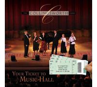 Collingsworth Family - Your Ticket to Music Hall