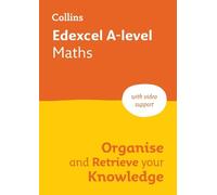 Collins A level Edexcel A-level Maths Organise and Retrieve Your Kno (Tascabile)