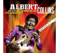 Collins Albert - Joe's Place Cambridge Ma 17Th January 1973