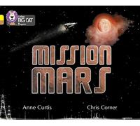Collins Big Cat Progress Mission Mars Band 03 Yellow, Band 12 Copper