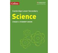 Collins Cambridge Lower Secondary Science Lower Secondary Science Student's Book Stage 9 [Second