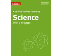 Lower Secondary Science Workbook: Stage 8 (Tascabile)