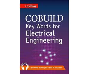 Collins COBUILD Key Words for Electrical Engineering (Tascabile)