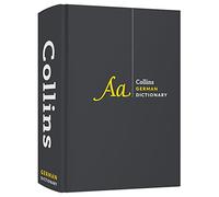 Collins Complete And Unabridged German Dictionary Complete And Unabridged For Advanced Learners A: For advanced learners and professionals