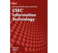 Collins CSEC Information Technology - CSEC Information Technology Multiple Choice Practice