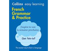 Easy Learning French Grammar and Practice (Tascabile) Collins Easy Learning