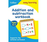 Collins Easy Learning Ks1 Addition And Subtraction Workbook Ages 5-7 For Home Learning: Ideal for home learning