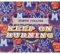 Collins,Edwyn - Keep on Burning