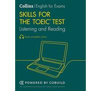 Collins English For The Toeic Test Toeic Listening And Reading Skills Toeic 750+ B1+ Second Ed