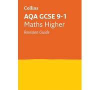 Collins GCSE AQA GCSE 9-1 Maths Higher Revision Guide (Tascabile)