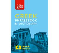 Collins Greek Phrasebook and Dictionary Gem Edition: Essential phrases and words in a mini, travel-sized format (Collins Gem) [Lingua Inglese]