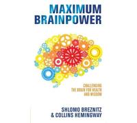 Collins Hemingway Shlomo Breznitz Maximum Brainpower (Tascabile)