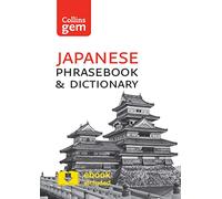 Collins Japanese Phrasebook and Dictionary Gem Edition: Essential phrases and words in a mini, travel-sized format (Collins Gem) [Lingua Inglese]