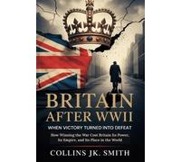 Collins Jk Smith Britain After WWII (Tascabile)
