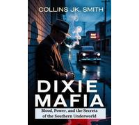 Collins Jk Smith Dixie Mafia (Tascabile)