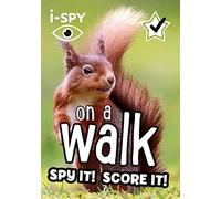 Collins Michelin I-Spy Guides I-Spy On A Walk Spy It! Score It!