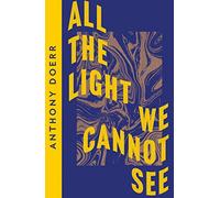 Collins Modern Classics All The Light We Cannot See: Anthony Doerr