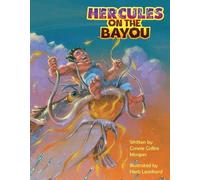 Collins Morgan Connie Hercules on the Bayou (Copertina rigida)