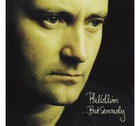 Collins, Phil - But Seriously