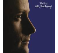 Collins Phil - Hello, I Must Be Going!